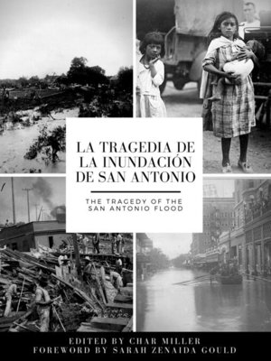 cover image of La tragedia de la inundación de San Antonio / the Tragedy of the San Antonio Flood